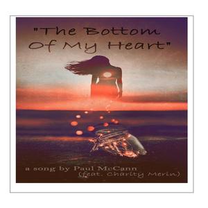 The Bottom of My Heart (feat. Charitymerin)
