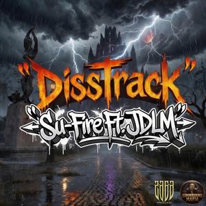DissTrack (feat. JDLM)