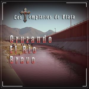 Cruzando el Río Bravo