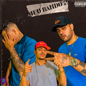 Meu Bando 2