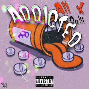 Addicted (feat. Calii)
