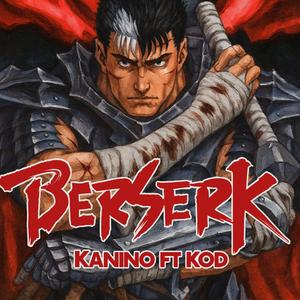 BERSERK (feat. K.O.D)