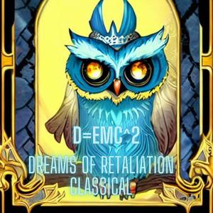 Dreams of retaliation