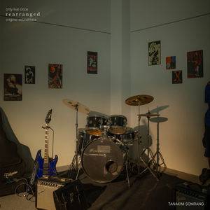 ชีวิตนี้มีเพียงครั้งเดียว Only Live Once (From “rearranged” Original Soundtrack)