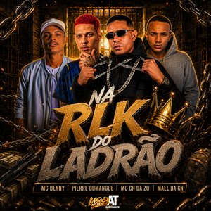 Na Rlk do Ladrão