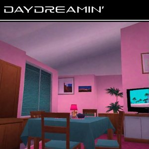 Daydreamin'