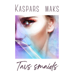 Tavs Smaids