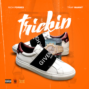 Trickin (feat. Trap Manny)
