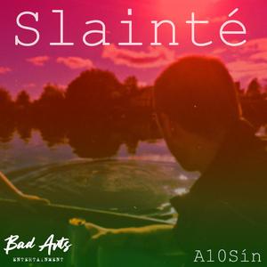 Slainté (feat. DJ Green)