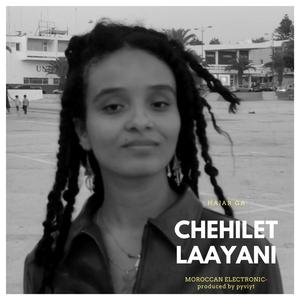 chehilet laayani (feat. hajar ga)