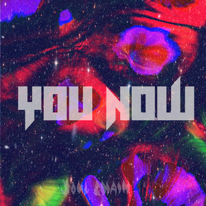 You Now