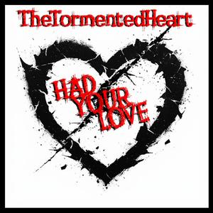 Had Your Love
