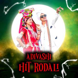 ADIVASHI HIT RODALI