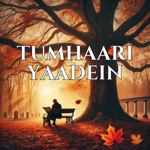 Tumhaari Yaadein