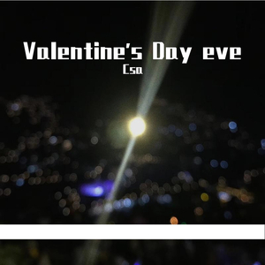 Valentine's D eve