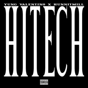 Hitech (feat. Hunnitmill)