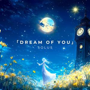 Dream of You