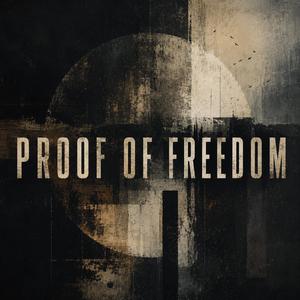 Proof of Freedom