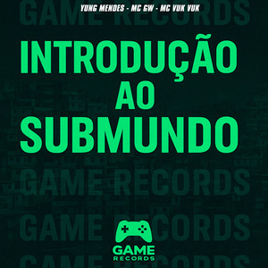 Introdução ao Submundo