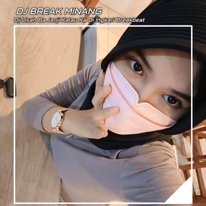 Dj Usah Ba Janji Kalau Ka Di Ingkari Breakbeat