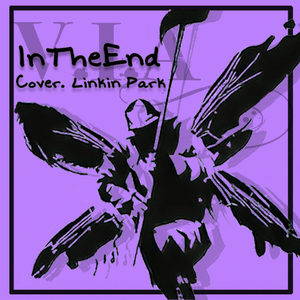 In The End (Cover. Linkin Park)