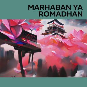 Marhaban Ya Romadhan
