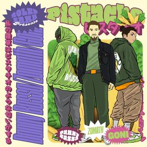 Pistache (feat. Danny Bassa, Goni & Zomath)