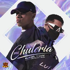 Mi Chuleria (feat. Luiv)