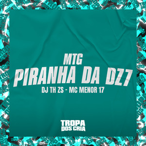 Mtg Piranha da Dz7