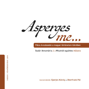 Vitae Fratum / Rendi krónika (részlet) (Oberfrank Pál Előadásában)