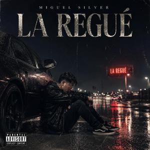 La regué