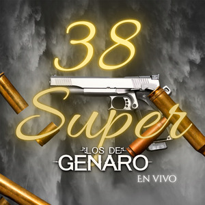 38 Super (En Vivo)