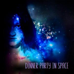 Dinner Party in Space
