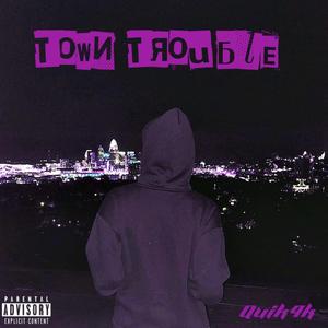 Town Trouble