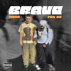 Bravo (feat. Fox Bd)