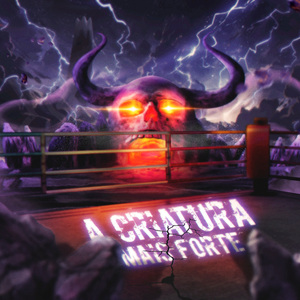 A Criatura Mais Forte