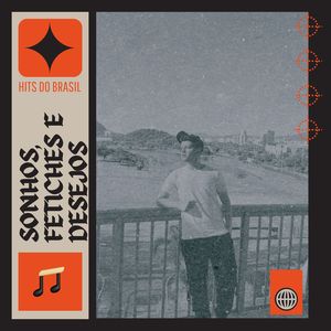 Sonhos, Fetiches e Desejos (Ao Vivo)