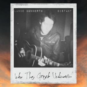 Into The Great Unknown