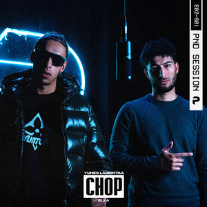 Chop / PND Session