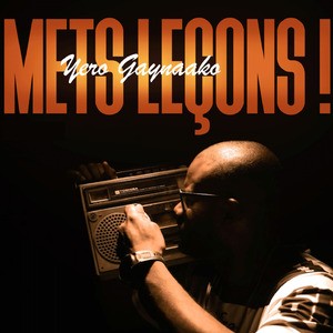 METS LEÇONS!