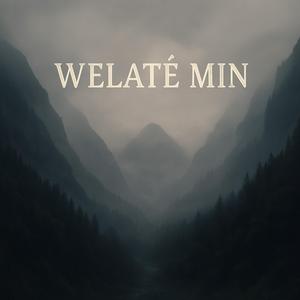 Welatê Min