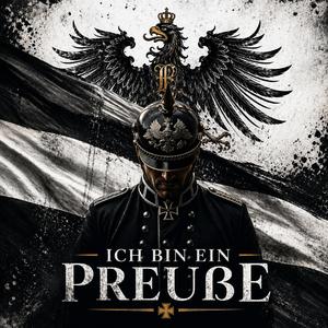 Ich Bin Ein Preuße Kennt Ihr Meine Farben?