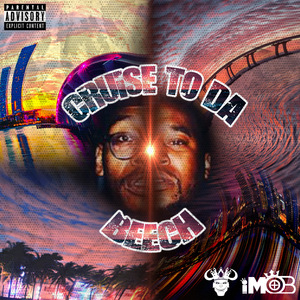 Cruise To Da Beech