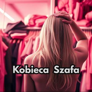 Kobieca Szafa