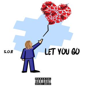 Let You Go (feat. MicahFoneCheck)