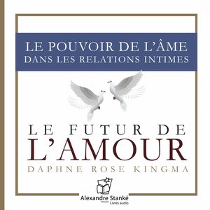 L’amour tel que nous l’avons connu