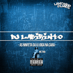 As Ninfeta da Vj Joga na Cara (feat. MC Thia & Senegal)