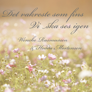 Det vakreste som fins