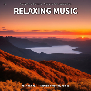 Relaxing Music, Pt. 44