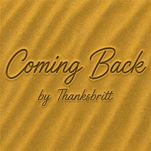 Coming Back